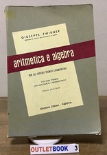 Algebra Aritmetica Giuseppe Zwirner 3ª Ed. Edizioni Cedam Padova