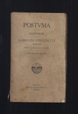 Postuma di Olindo Guerrini ( Lorenzo Stecchetti ) ottava edizione anno 1916
