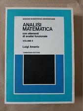 Luigi Amerio: Analisi matematica II - 1973 - Tamburini - Ottimo