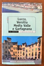 GUIDA TURISTICA LUCCA GARFAGNANA VERSILIA, VINTAGE