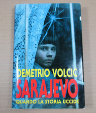 SARAJEVO. QUANDO LA STORIA