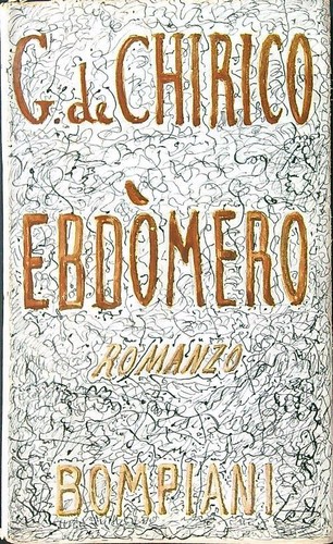 Ebdomero chirico giorgio - ebdomero,