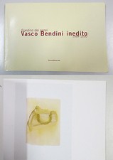 VASCO BENDINI INEDITO -