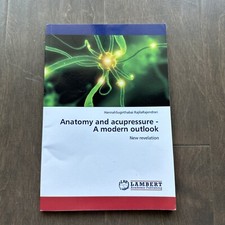 Anatomy and Acupressure - A