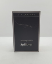SPILLOVER - L'EVOLUZIONE DELLE