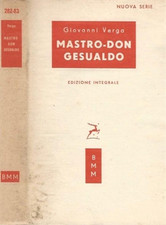 Verga,Giovanni. - Mastro-don Gesualdo. 