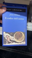 James Hillman, Il codice dell'anima, Adelphi 2014