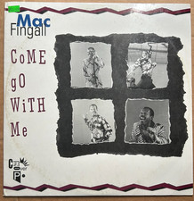 Mac Fingall "Come Go With Me"