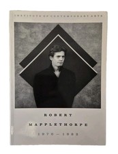 ROBERT MAPPLETHORPE ‘1970-1983’ Exhibition Catalogue Institute Of Contemporary 