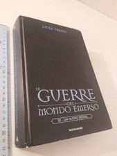 Licia Troisi - Le guerre del mondo emerso III - Un nuovo regno - Mondadori 2007