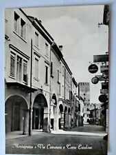 CARTOLINA MONTAGNANA (PD) VIA CARRARESE E TORRE EZZELINA-ANNI 50-NON  VIAGGIATA 