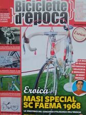 Biciclette d’Epoca 2024 70.Masi Special SC Faema 1968,Bianchi Racer FC Speciale
