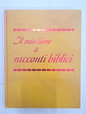 IL MIO LIBRO DI RACCONTI BIBLICI - Edizione Vintage (Anni '70/'80)