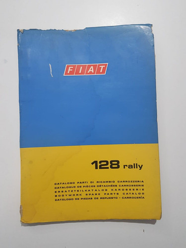 Fiat 128 rally catalogo parti - rally,