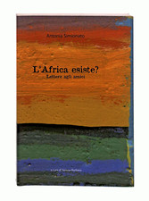 EBOND L Africa esiste Antonia Simionato Grafiche Meneghetti 2009 Libro LI047512