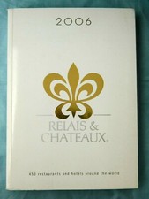 Relais chateaux 2006 english - chateaux,