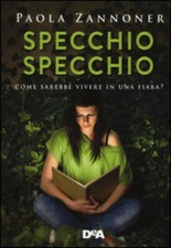 Specchio Specchio Paola