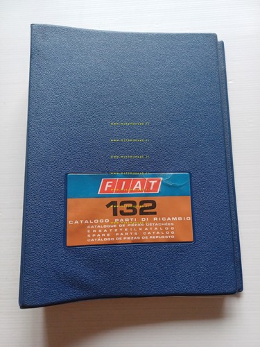 Fiat 132 1972 catalogo ricambi - 132,
