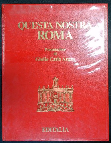 Questa nostra roma argan - questa,