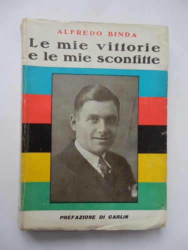 Alfredo binda mie vittorie - alfredo,