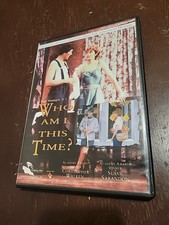 Who Am I This Time? DVD