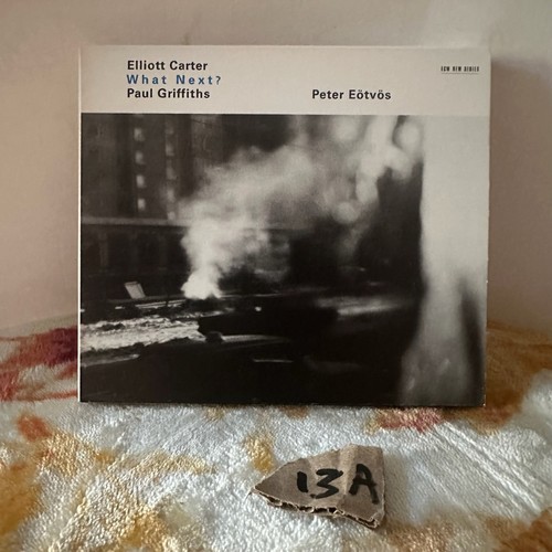 Elliott carter what next - what,