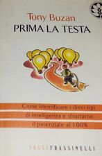 Mgz Tony Buzan PRIMA LA TESTA frassinelli Psicologia