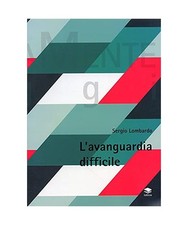 Avanguardia difficile - l'avanguardia,