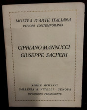 CIPRIANO MANNUCCI / GIUSEPPE SACHERI - GALLERIA VITELLI GENOVA 1926