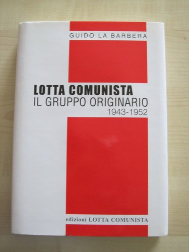 Lotta comunista gruppo - lotta,
