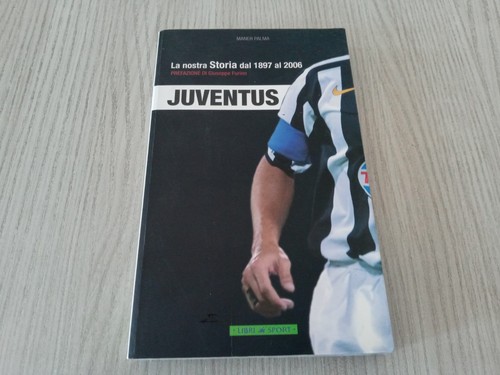 Juventus nostra storia dal - juventus,