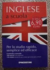 Inglese a scuola. Per lo studio rapido, semplice ed efficace - De Agostini 2014