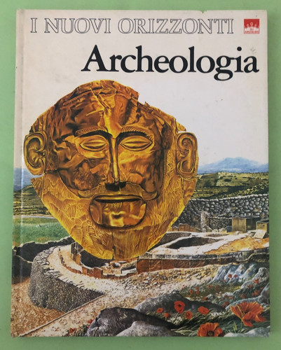 Archeologia i nuovi - -,