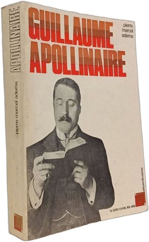 Guillaume apollinaire pierre - apollinaire, |