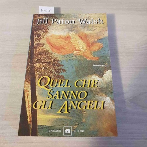 Quel che sanno gli angeli - gli,