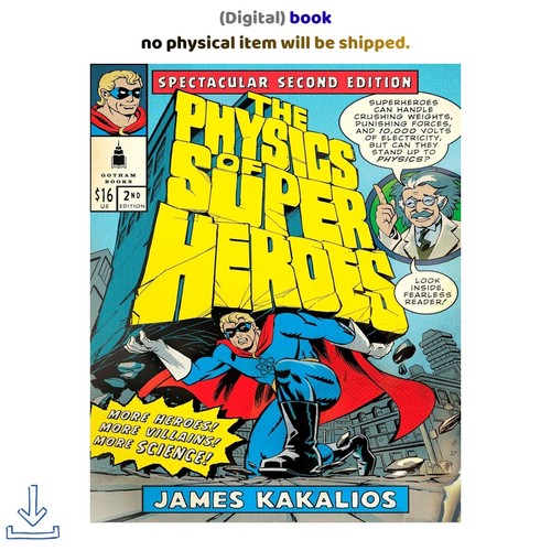 James kakalios the physics - kakalios, of