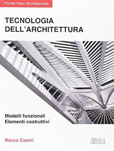 Tecnologia dell architettura - dell'architettura,