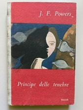 Principe delle tenebre di J. F. Powers I coralli 30 Ed. Einaudi 1948 1ª edizione