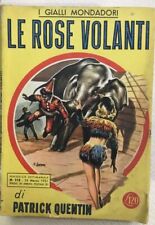 I GIALLI MONDADORI -  LE ROSE VOLANTI - Patrick Quentin