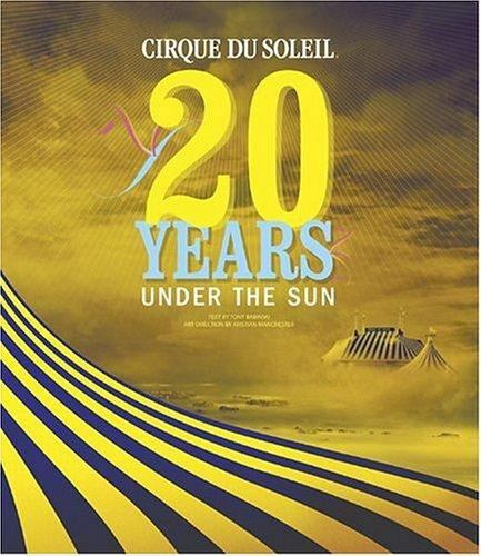 Cirque soleil 20 years - soleil:,