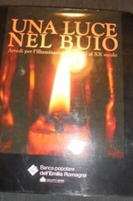 UNA LUCE NEL BUIO   AUTORI