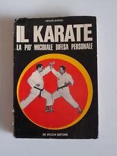 Il Karate,la piu'micidiale difesa personale-Cesare Barioli-DeVecchi ed.-1972