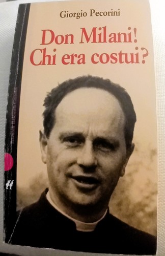Don milani chi era costui - era,