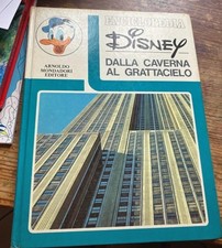 Enciclopedia Disney Dalla caverna al grattacielo Mondadori 1971