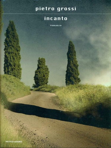 Incanto grossi pietro - grossi,