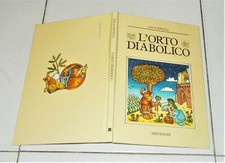 Luca Novelli L'ORTO DIABOLICO Editiemme Prima edizione 1982 Magie e veleni erbe
