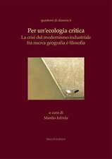 Per un'ecologia critica. La