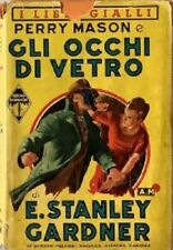 Gardner - Perry Mason e gli occhi di vetro *I Libri Gialli n° 204*   [Mondadori]
