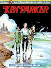 fumetto SPECIALE KEN PARKER numero 3 LE AVVENTURE DI TEDDY PARKER