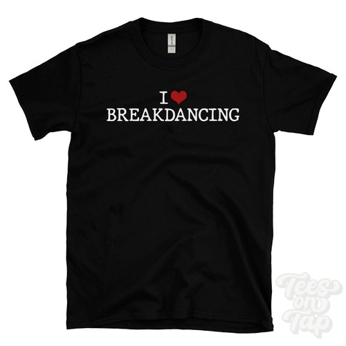 Maglietta love breakdance - love,